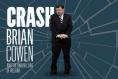 Crash, part one: Brian Cowen and the unravelling of Ireland 